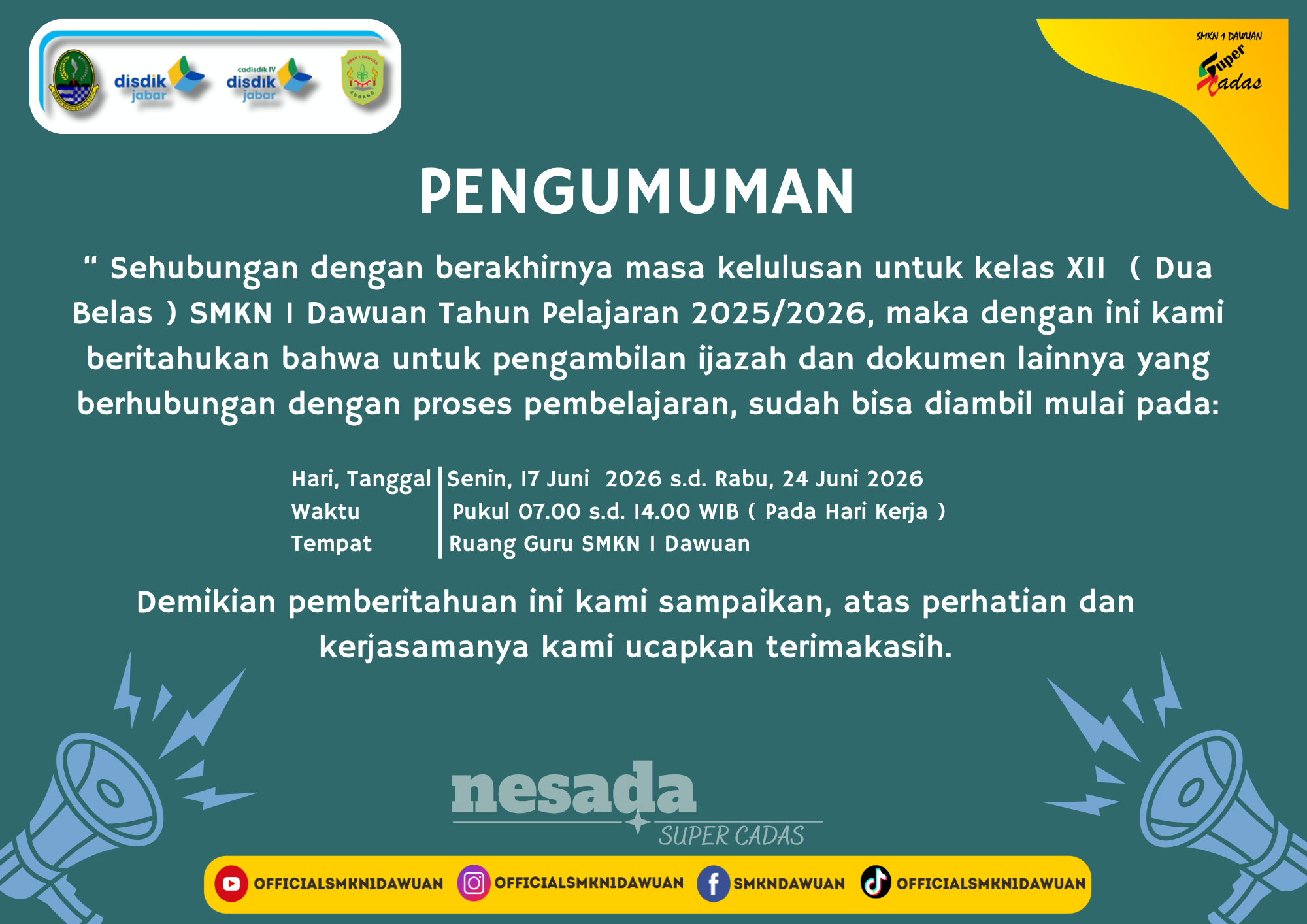 pengumuman pengambilan ijazah SMKN 1 Dawuan 2026